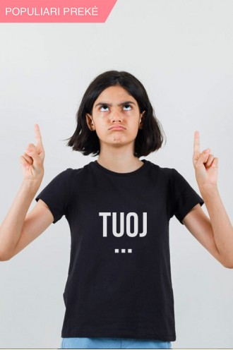 TUOJ - UNISEX MARŠKINĖLIAI VAIKAMS