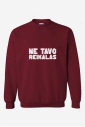 NE TAVO REIKALAS - UNISEX DŽEMPERIS
